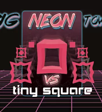 Big Neon Tower Vs Tiny Square