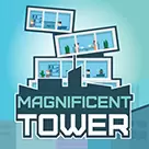 Magnificent Tower