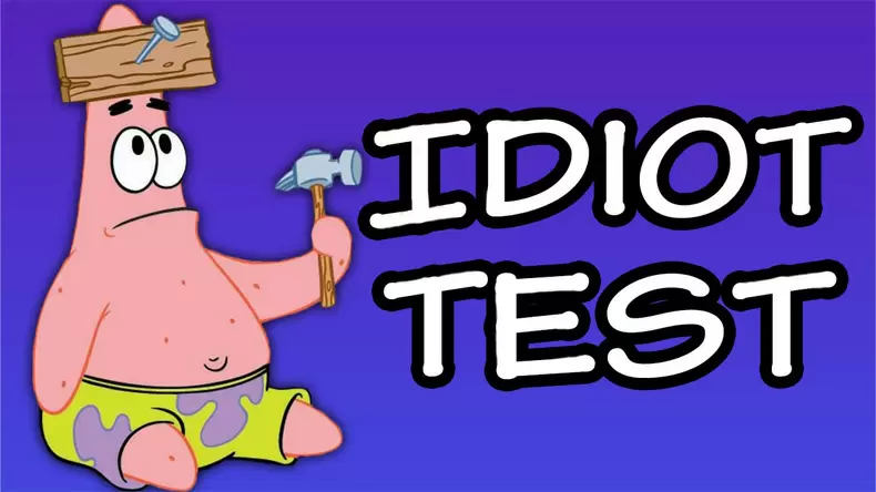 Idiot Test: Am I Idiot?