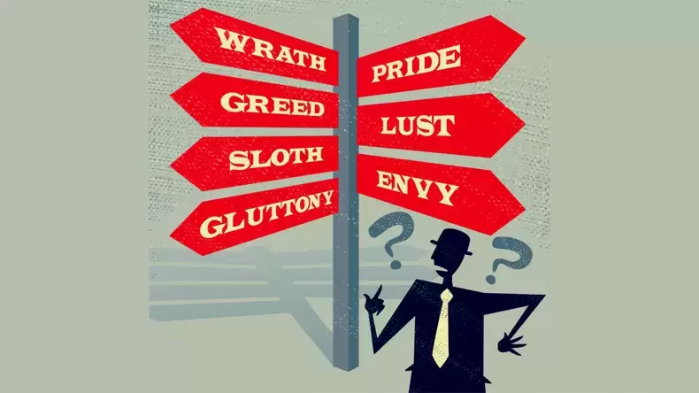 Which of the Seven Deadly Sins Are You?