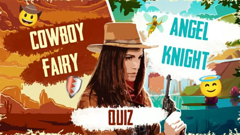 CFAK Quiz: Are You a Cowboy, Fairy, Angel or Knight?