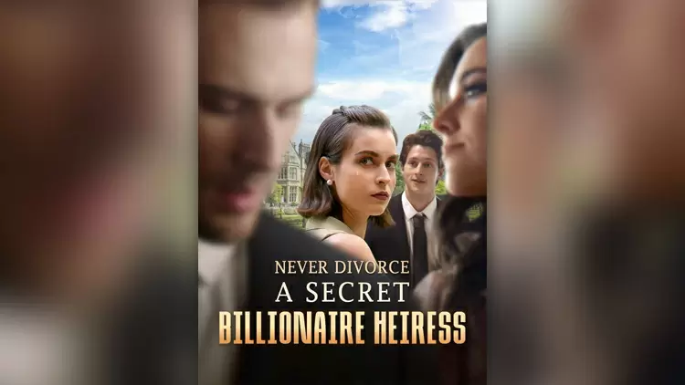 Tristan--never divorce a secret billionaire heiress