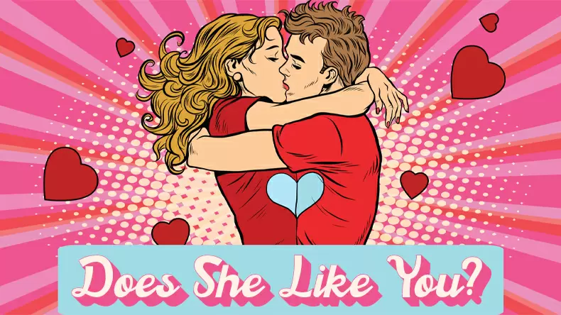 Does She like Me? Quiz