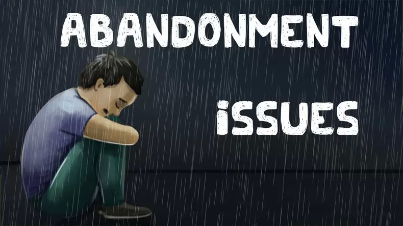 Abandonment Issues Quiz: Do I Have Abandonment Issues?