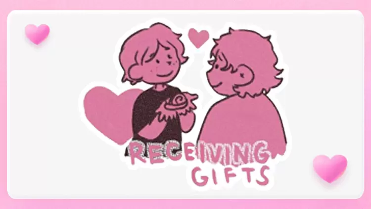 You got Receiving Gifts!