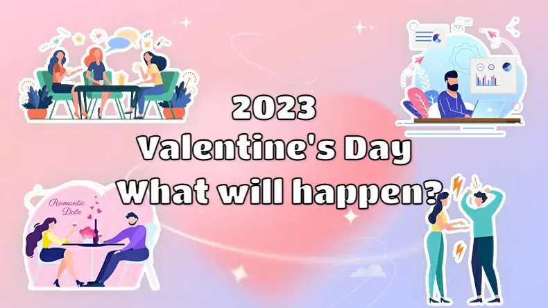 Your 2023 Valentine's Day will be like? Quiz
